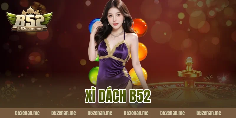 xì dách b52